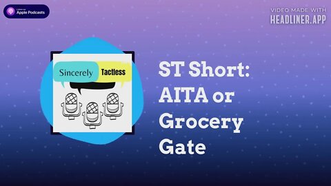 AITA or Grocery Gate