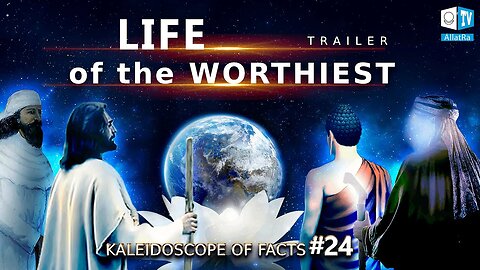 Life of the Worthiest. TRAILER | Kaleidoscope Facts 24