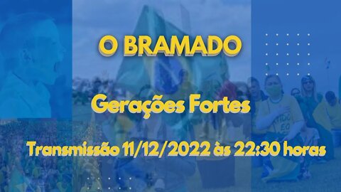 BRAMADO: Gerações Fortes!