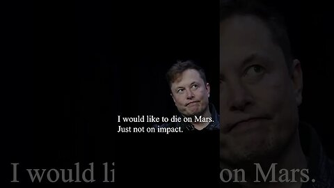 Elon Musk Quote - I would like to die on Mars...