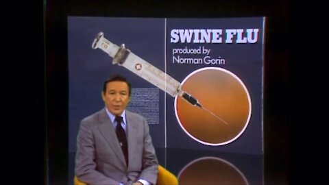 60 Minutes Mike Wallace Exposes Failed 1976 Swine Flu Vaccine Roll Out