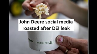 John Deere post all ratioed after DEI leak