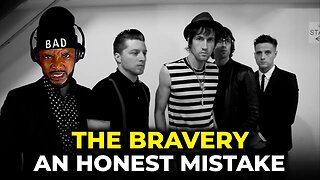 🎵 The Bravery - An Honest Mistake REACTION