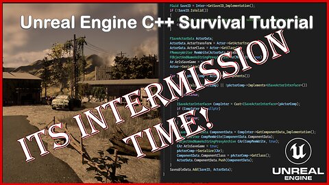 UE5 C++ Survival Game - Intermission 01