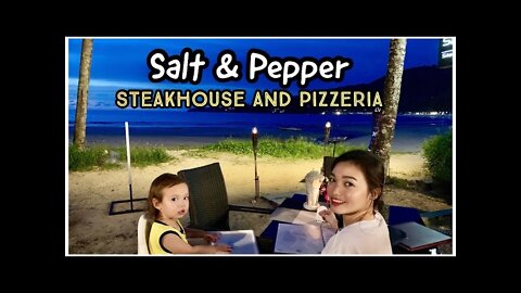 Salt & Pepper Steakhouse And Pizzeria in Kamala Phuket Thailand