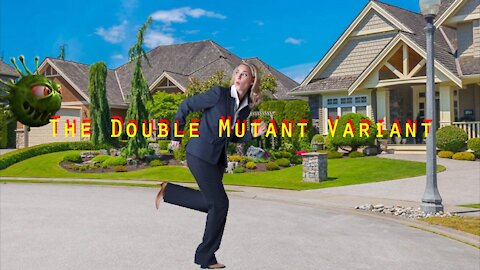 The Double Mutant Variant