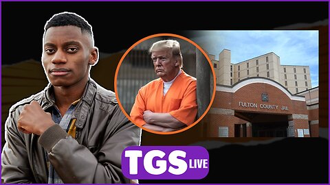 Trump Arrest Live From Fulton County | TGS Special Coverage