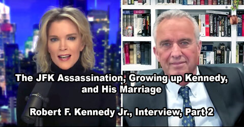The JFK Assassination, Growing up Kennedy, and His Marriage - Robert F. Kennedy Jr Interview, Part 2