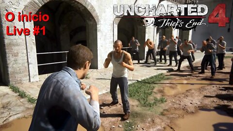 Uncharted 4 A Thief's End (Live #1)