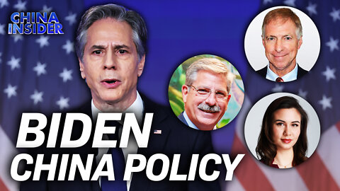 Blinken Gives Biden’s China Policy; Panel On US Taiwan Policy | China Insider
