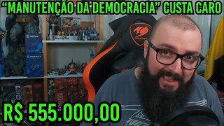 Manutenção da Democracia Não é Barata !