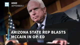 Arizona State Rep Blasts McCain In Op-Ed