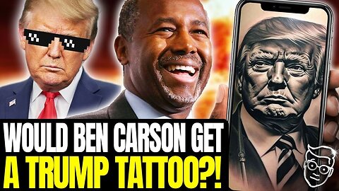 I ASKED DR. BEN CARSON IF HE’S GONNA GET A TRUMP MUGSHOT TATTOO LIKE RAPPERS | ANSWER HAD ME ROLLING