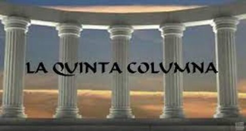 La Quinta Columna. Lo Veo TV. 1120 Parte 1ª