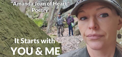YOU & ME~ Poetry by: "Amanda Joan of Heart"