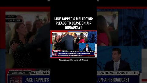 Jake Tapper's Meltdown: Pleads to Cease On-Air Broadcast