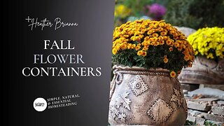 Fall Flower Containers