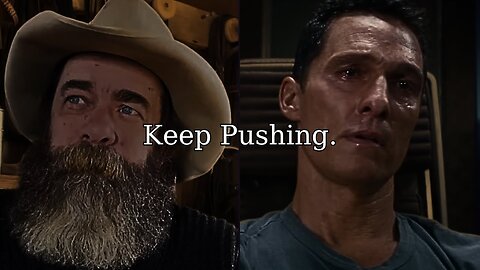 Keep Pushing.