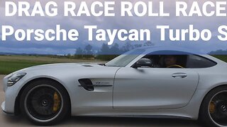 Porsche Taycan Turbo S vs Mercedes AMG GT R DRAG RACE and ROLL RACE [4k 60p]