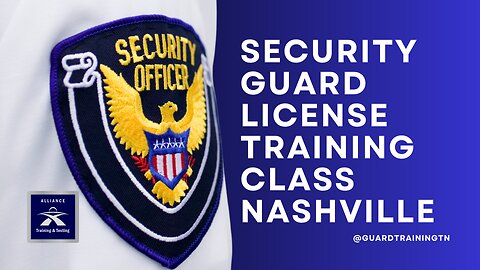 @guardtrainingtn Alliance Training and Testing Security Guard License Training Class Nashville Tn