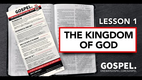 GOSPEL CARD - Lesson 1 - The Kingdom of God // OneWayGospel