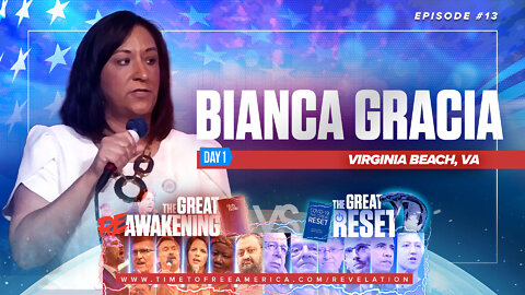 Bianca Gracias | Latinos for America First | The Great Reset Versus The Great ReAwakening