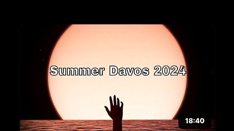 Summer Davos 2024 (Epstein News Too)