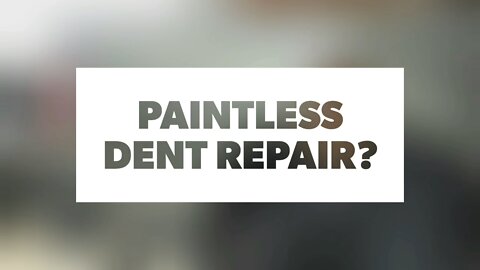 What is Paintless Dent Removal or PDR?