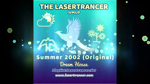 The Lasertrancer - Summer 2002