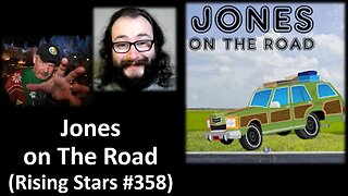 My Thoughts on Jones On The Road (Rising Stars #358)