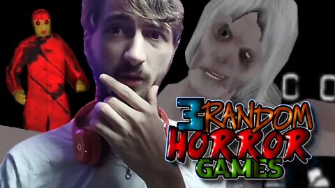 Three Random Horror Games 01 #ThreeRandomGames #Horror