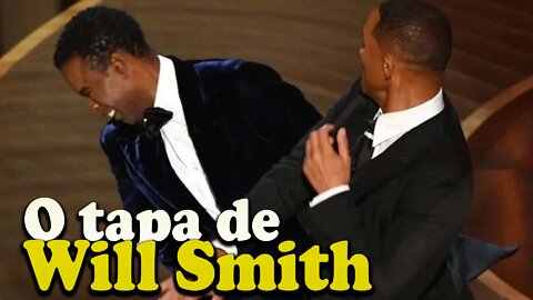Tapa de Will Smith em Chris Rock no Oscar.