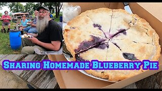 The Best HOMEMADE Blueberry Pie EVER With Friends | shed to house | tiny cabin | homestead | chicks