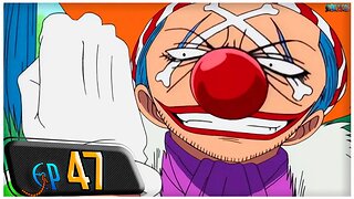 A ESPERA ACABOU! A VOLTA DO CAPITÃO BUGGY, O PALHAÇO! (RESUMO ONE PIECE EP 47)