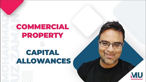 Are you a commercial property owner? You need to know about Capital Allowances!