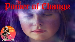 Power of Change | Interview with Chickie Haute | Stories of the Supernatural