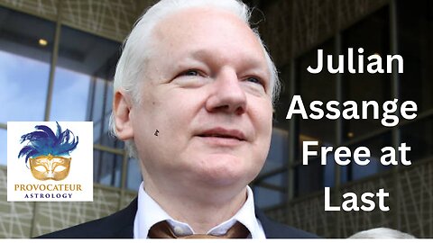 Julian Assange - Free at Last! Provocateur Astrology