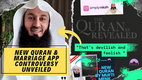 Mufti Menk's clarification on his Marriage App and New Quran controversy