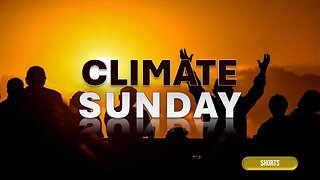 CLIMATE SUNDAY CRISIS #shorts