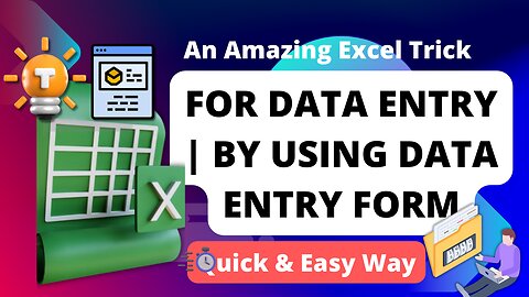 An Amazing Excel Trick | For Data Entry | By Using Data Entry Form | Quick & Easy Way