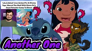 Lilo & Stitch Live Action Remake.....Wake Me When It's Over