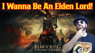 I SUCK At This! Elden Ring: Shadow Of The Erdtree FIRST Playthrough! Late Night Gaming W/Common Nerd