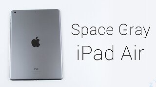 Space Gray iPad Air Unboxing