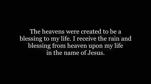 Prayers Concerning The Heavens Text In Video Very High Quality With Music
