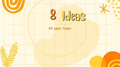 DIY 8 ideas paper flower