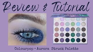 REVIEW & TUTORIAL | colourpop cosmetics: aurora struck palette | melissajackson07