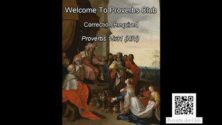 Correction Required - Proverbs 15:31