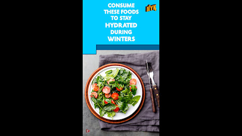 Top 4 Foods That Keep You Hydrated During Winters