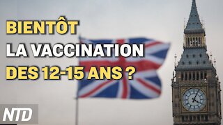 Vaccins russe et chinois : l'Europe attend des données ; RU : bientôt la vaccination des 12-15 ans ?