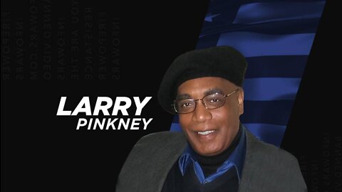 2021 - Larry Pinkney Former Black Panthers Member Interview